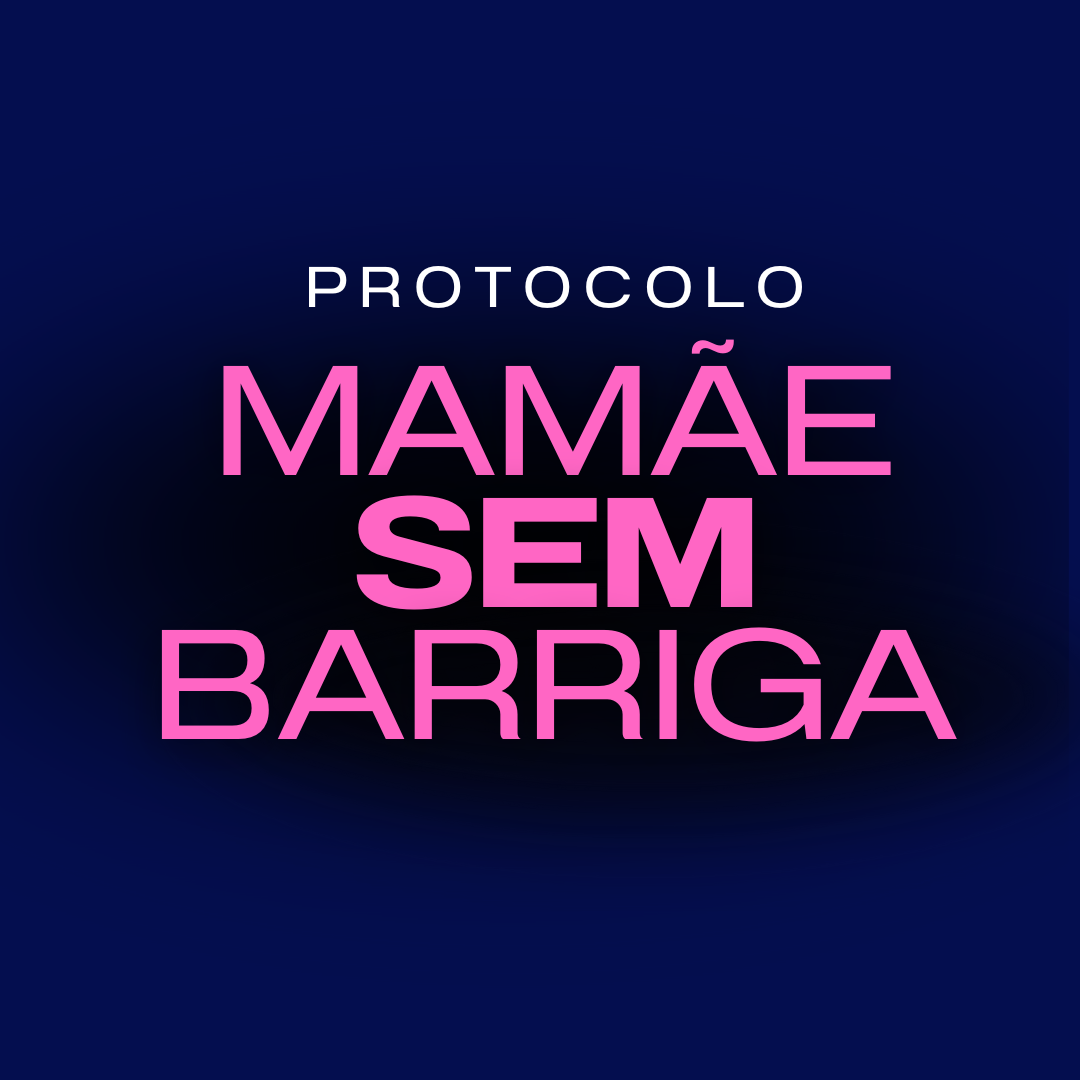 Protocolo Mamãe sem Barriga